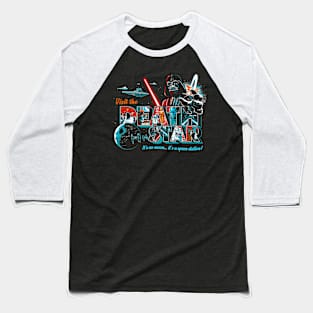 Visit The Death Star Baseball T-Shirt